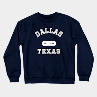 Dallas Texas Crewneck Sweatshirt